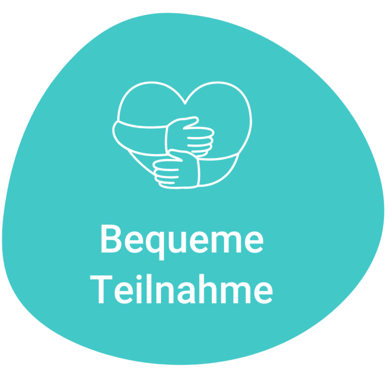 Bequeme Teilnahme