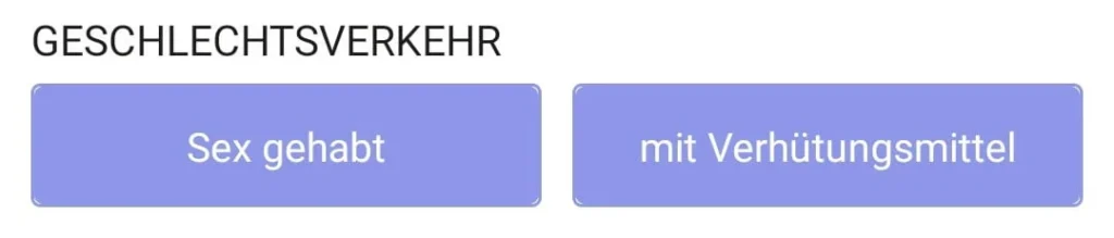 Benutzeroberfläche der trackle App zur Protokollierung von Geschlechtsverkehr mit Auswahlfeldern für 'Sex gehabt' und 'mit Verhütungsmittel'.